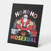 Ho Ho Mosexual Gay Santa LGBT Gay Pride Xmas Sockelschild (Vorderseite)