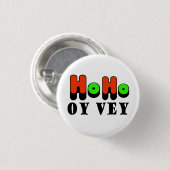 Ho Ho Oy Vey Chrismukkah Knopf Button (Vorne & Hinten)