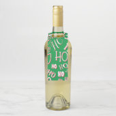 HO HO Weihnachts-Textmuster weiß grün rot Flaschenanhänger (Auf Flasche)