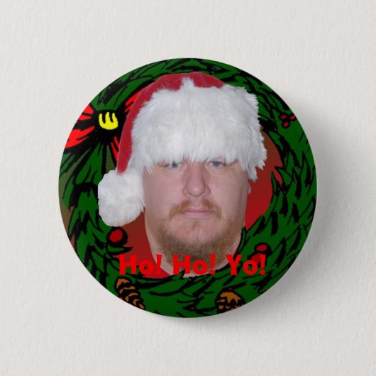 Ho! Ho! Yo! Knopf Button (Vorderseite)
