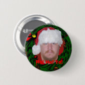 Ho! Ho! Yo! Knopf Button (Vorne & Hinten)