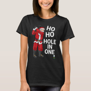 Ho Hole in einem Santa Claus, der Golf Christm spi T-Shirt