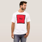 Ho - Horror Funny Chemistry Element Symbol T-Shirt (Vorne ganz)