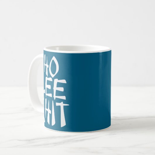 Ho Lee Chit Funny Asian Kaffeetasse (Vorderseite Links)