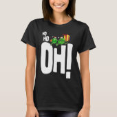 Ho, oh! V2 T-Shirt (Vorderseite)