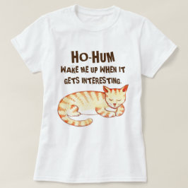 "Ho-Summen" lustiges Katzen-Zitat T-Shirt