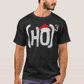 HO zum dritten Power Funny Santa Holid T-Shirt (Vorderseite)
