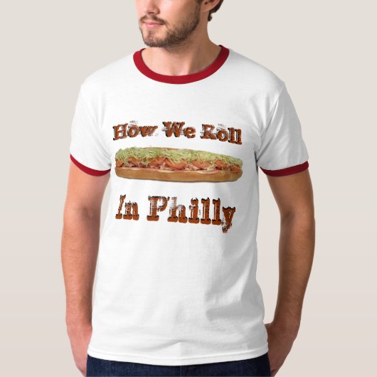 Hoagie: Wie wir in Philly T - Shirt rollen (Vorderseite)