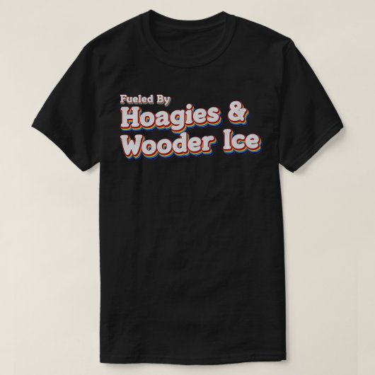 Hoagies and Wooder Ice Philly Native Retro Distanz T-Shirt (Design vorne)