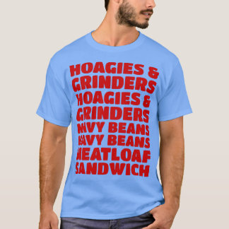 Hoagies Grinders Hoagies Grinders Marine Bohnen Ma T-Shirt