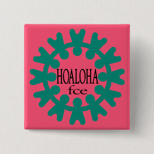 Hoaloha aquamarin auf rosa Knopf Button
