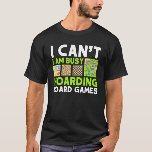 Hoarding Board Games Gamer Games Collector 1 T-Shirt (Vorderseite)