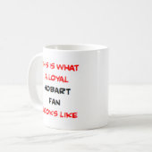 hobart fan, loyal kaffeetasse (Vorderseite Links)