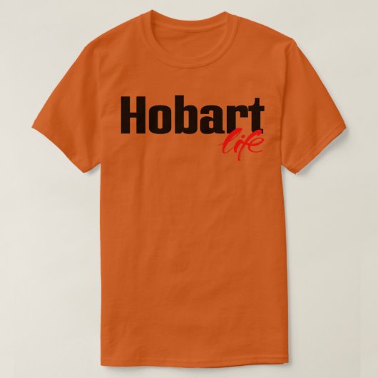Hobart Life T-Shirt (Design vorne)