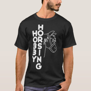 hobbyhorsing horse hobby horsing tv series  T-Shirt