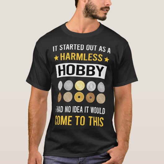 Hobbymünzen ohne Gefährdung T-Shirt (Vorderseite)