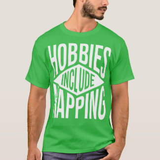 Hobbys umfassen Napping V2 T-Shirt