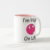 Hoch auf dem Leben - diese lustige Tasse lässt Sie (VorderseiteRechts)