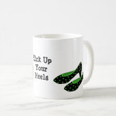 Hoch die Absätze Kaffeetasse (VorderseiteRechts)