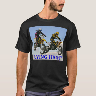 , HOCH FLIEGEND! T-Shirt