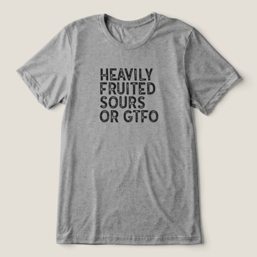Hoch fruchtete Geräusche oder GTFO Tri-Blend Shirt (Design Vorderseite)