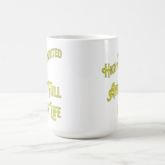 Hoch gesinnt und voller Leben. Philosophisch Kaffeetasse (Mittel)