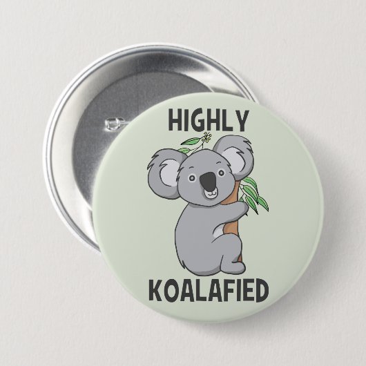 Hoch Koalafied Koala Button (Vorne & Hinten)