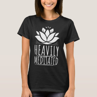 Hoch meditierte Yoga und Meditation T-Shirt
