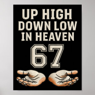 Hoch oben, tief unten im Himmel 67 Hände Meme 6 7  Poster