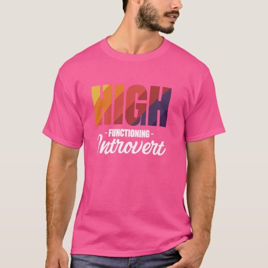 Hochfunktionierende Einführung T-Shirt (Vorderseite)