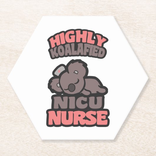 Hochkoalafied NICU Nurse Untersetzer (Vorderseite)