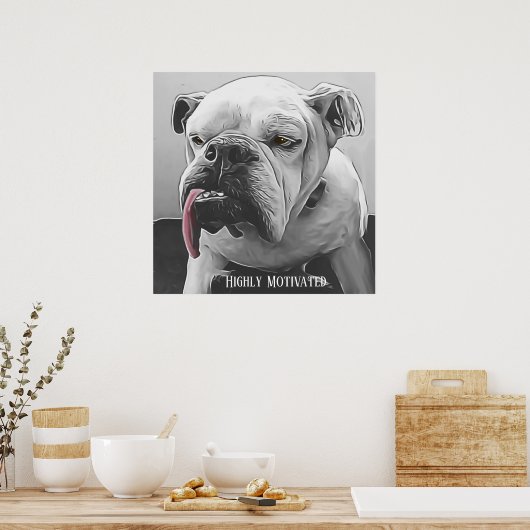 Hochmotivierter, stylisierter, gruseliger Bulldogg Poster (Küche)