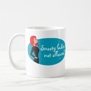 Hochnäsige Dame Kaffeetasse