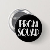 Hochschule Prom Planung Junior Senior Prom Squad Button (Vorne & Hinten)