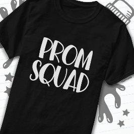 Hochschule Prom Planung Junior Senior Prom Squad T-Shirt