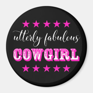Höchst fabelhaft "COWGIRL" Magnet