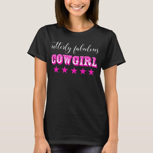 Höchst fabelhaft "COWGIRL" T-Shirt (Vorderseite)