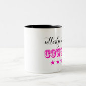 Höchst fabelhaft "COWGIRL" Zweifarbige Tasse (Mittel)