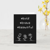 Höchste, positive Botschaft, mutig schön Karte (Gelbe Blume)