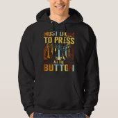 Höchstwahrscheinlich drücken Sie alle Taste Piano  Hoodie (Vorderseite)
