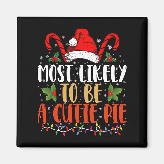 Höchstwahrscheinlich eine Süsse Pie Erntedank Xmas Magnet (Vorne)