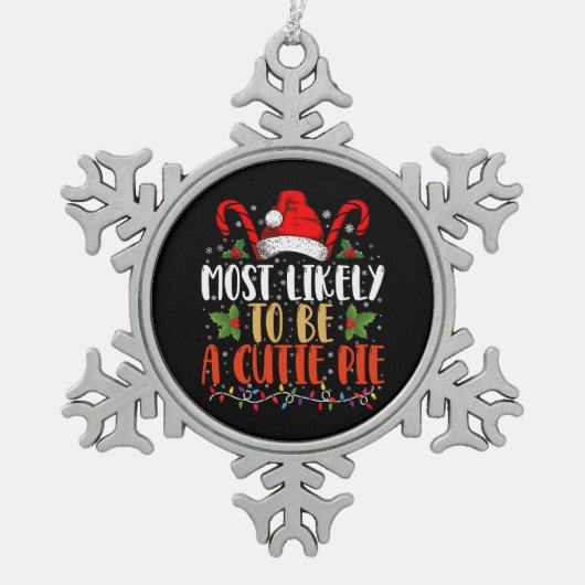 Höchstwahrscheinlich eine Süsse Pie Erntedank Xmas Schneeflocken Zinn-Ornament (Vorderseite)