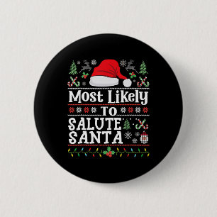 Höchstwahrscheinlich würdigen Weihnachtsmann-Solda Button