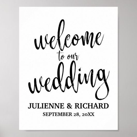 Hochzeit Begrüßung Schwarz und Weiß 8x10 Zeichen Poster (Vorne)