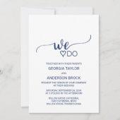 Hochzeit der Navy Blue Simple Calligraphy "We Do" Einladung (Vorderseite)