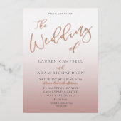 Hochzeit der Rose-Goldkalligrafie-Hochzeit Folieneinladung (Vorderseite)