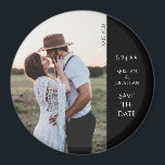 Hochzeit Elegant Modernes Foto Magnet Save the Dat<br><div class="desc">Mit diesem Save the Date kreisförmigen Magneten können Sie Ihren Gästen eine lang anhaltende Leckerei geben.</div>