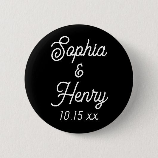 Hochzeit Eleganter Script Typografie Schwarz-weiß Button (Vorderseite)