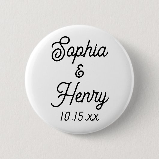 Hochzeit Eleganter Script Typografie Schwarz-weiß Button (Vorderseite)