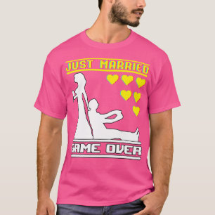 Hochzeit Gerade verheiratet Spiel vorbei T-Shirt